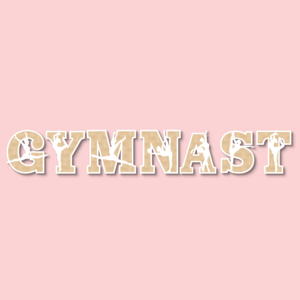 gymnast wooden letters